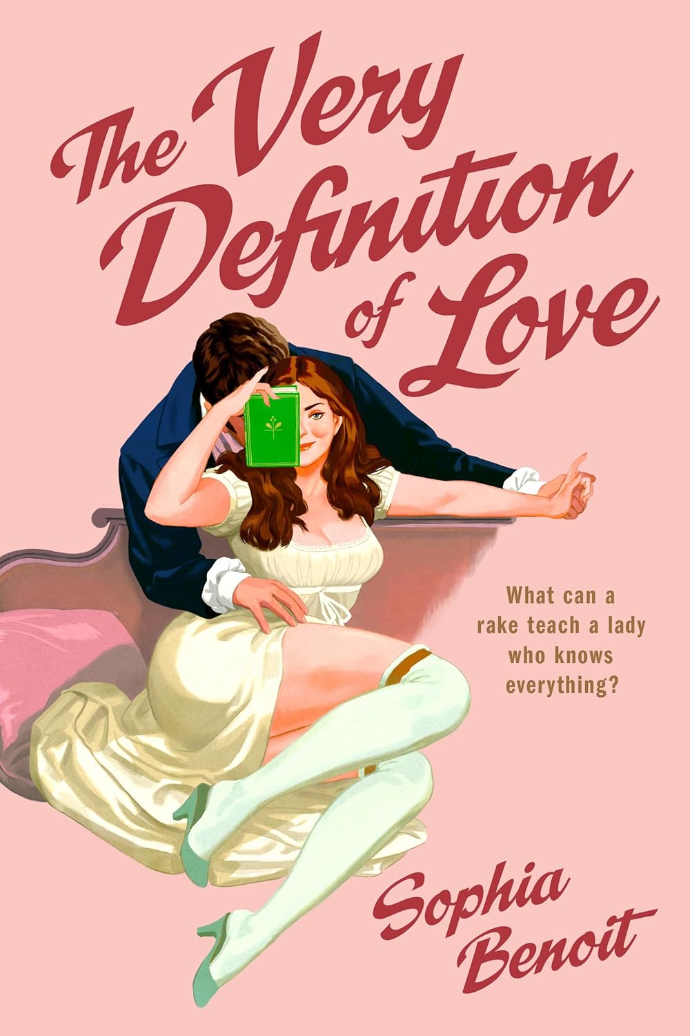 The Very Definition of Love by Sophia Benoit