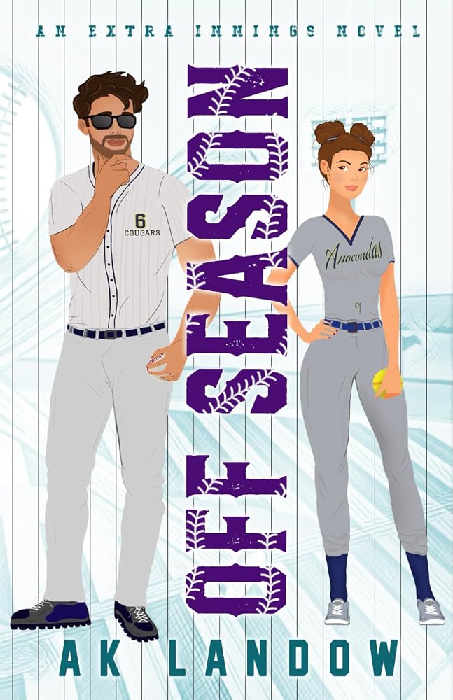 OFF SEASON: A Baseball & Softball Romantic Comedy (Extra Innings) cover image