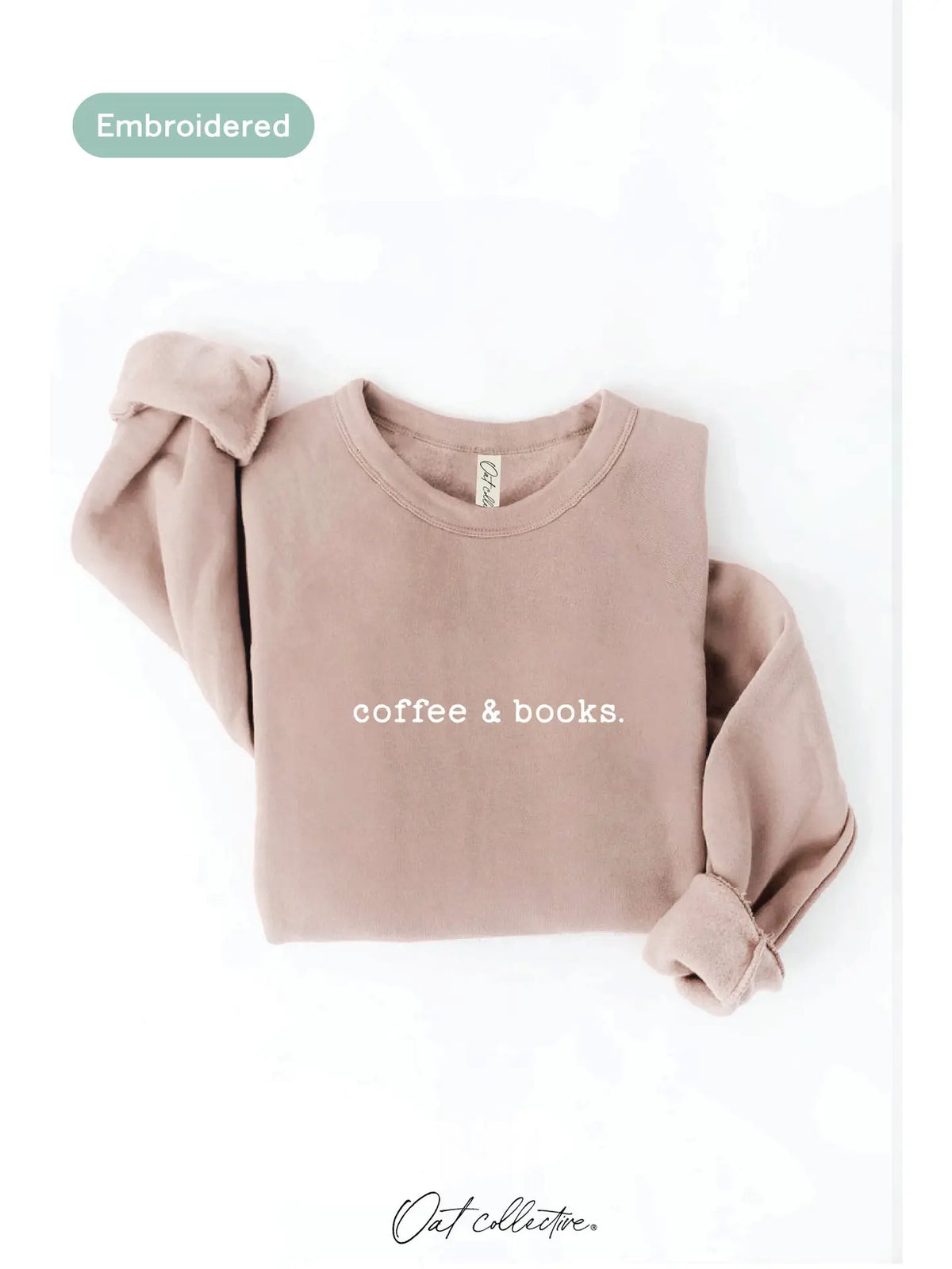 Embroidered Coffee and Books Pullover Sweatshirt