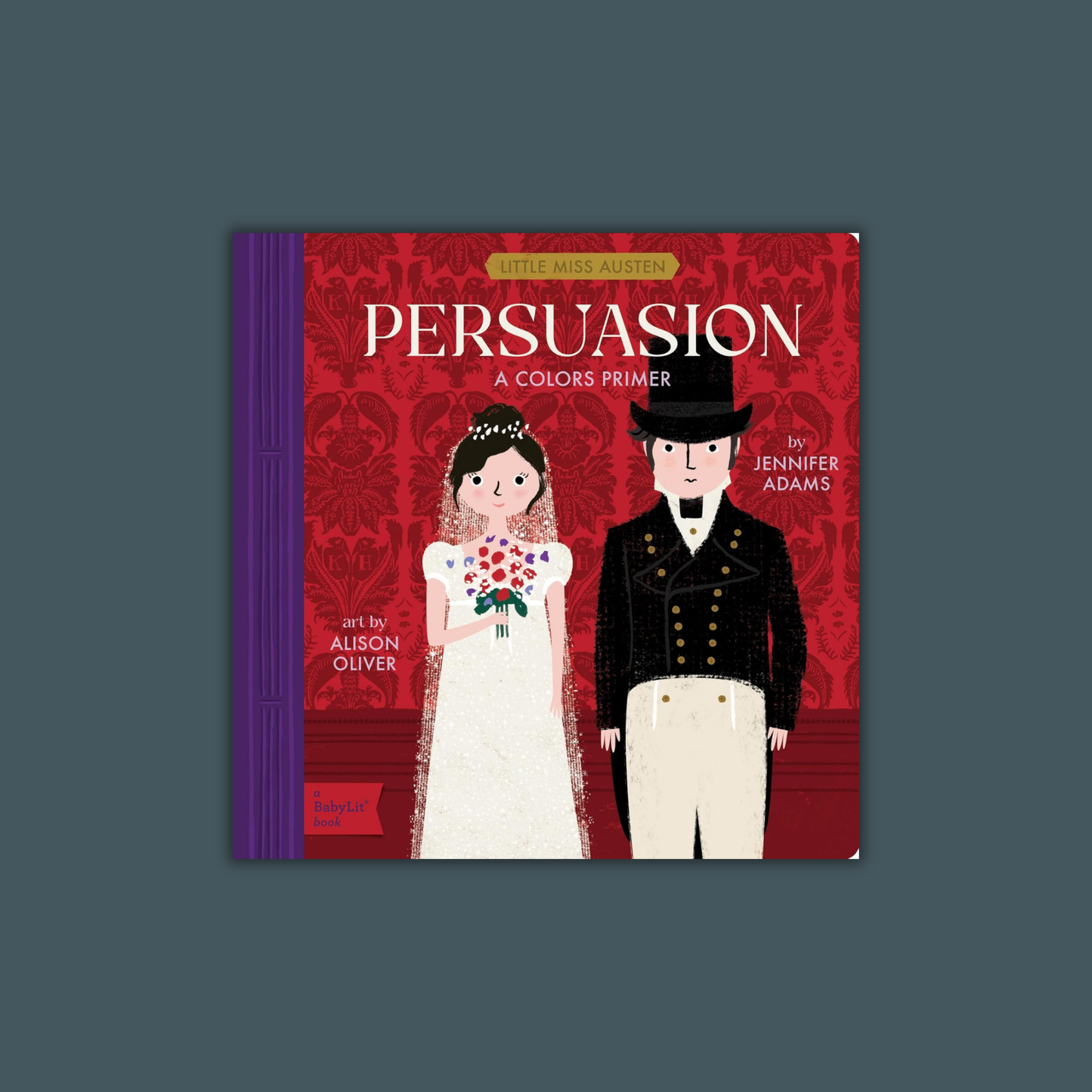 Persuasion: A Babylit(r) Colors Primer (Babylit Classics)