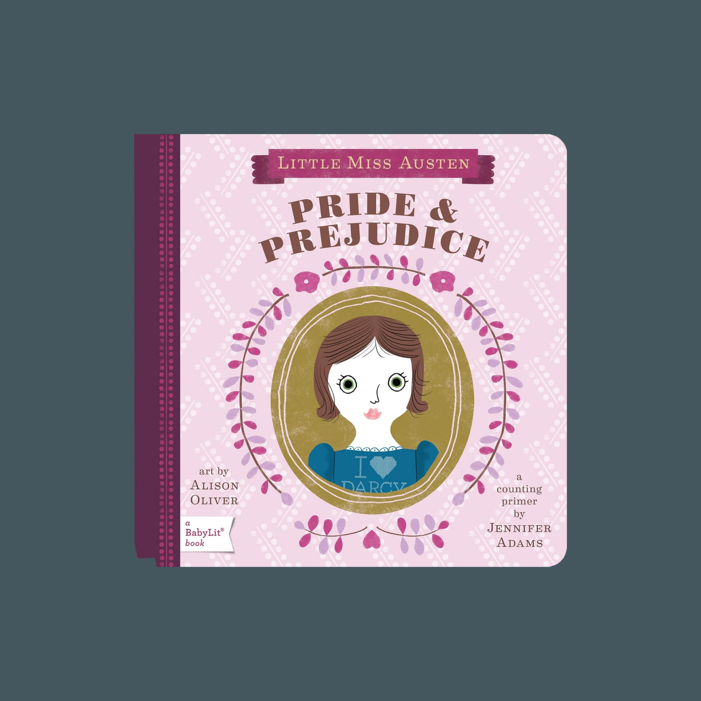 Pride & Prejudice: A Babylit(r) Counting Primer (Babylit Classics)