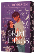 Grim Tidings by BK Borison