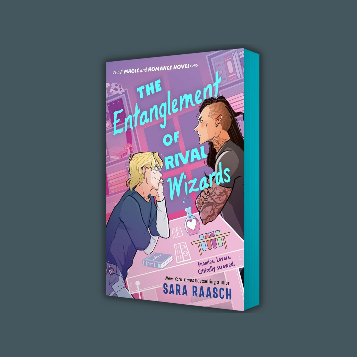 The Entanglement of Rival Wizards (Deluxe Edition) by Sara Raasch