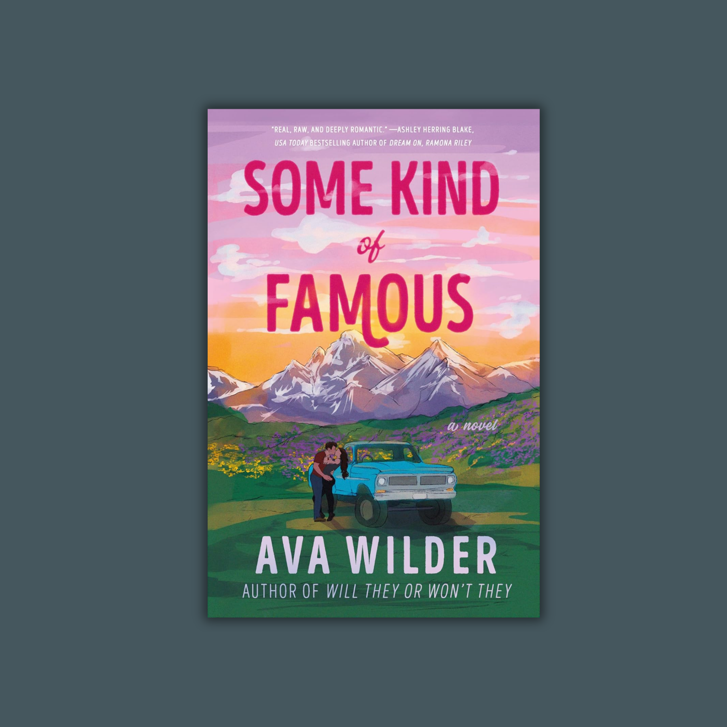 Some Kind of Famous by Ava Wilder
