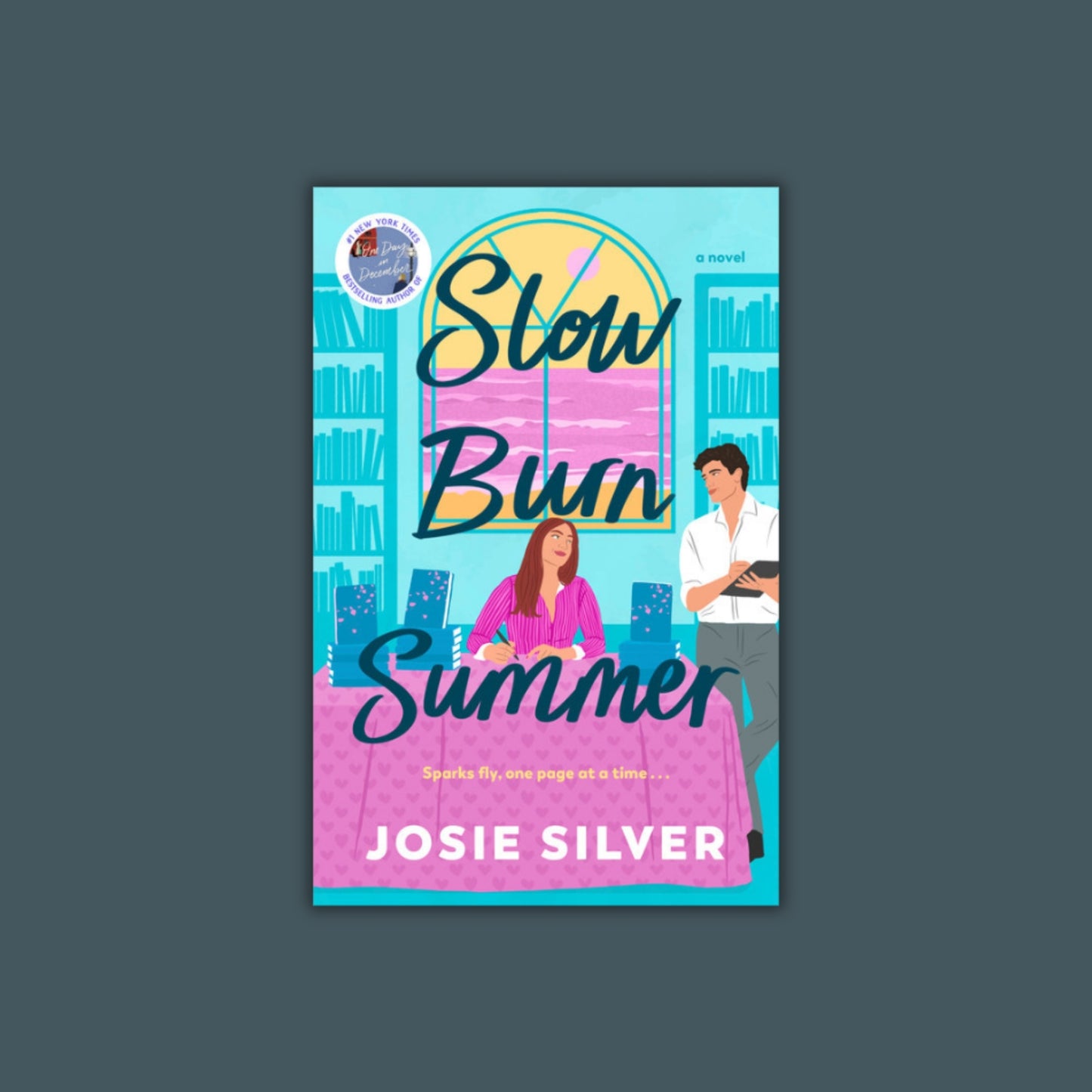 Slow Burn Summer by Josie Silver