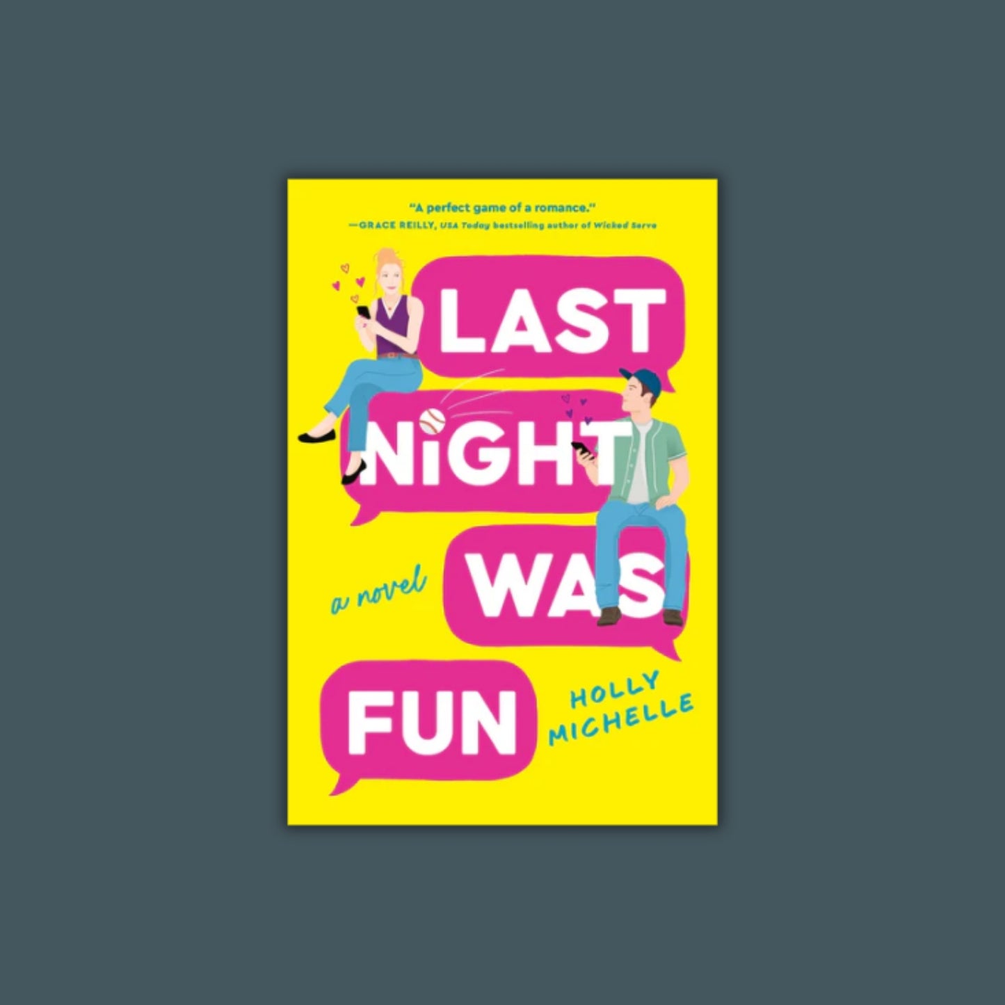 Last Night Was Fun by Holly Michelle