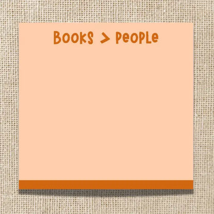 Books Are Better Than People Sticky Notes
