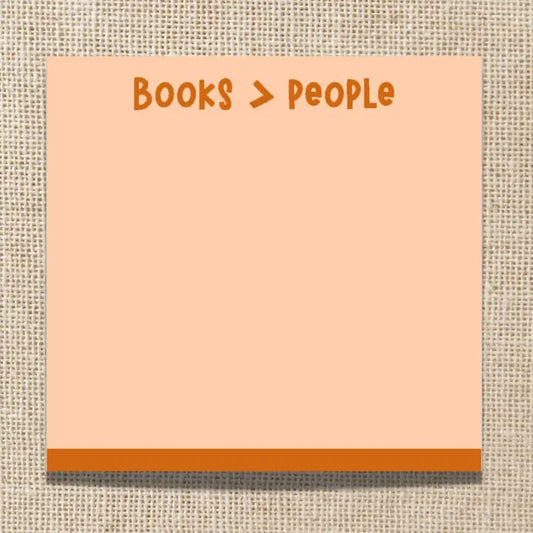 Books Are Better Than People Sticky Notes