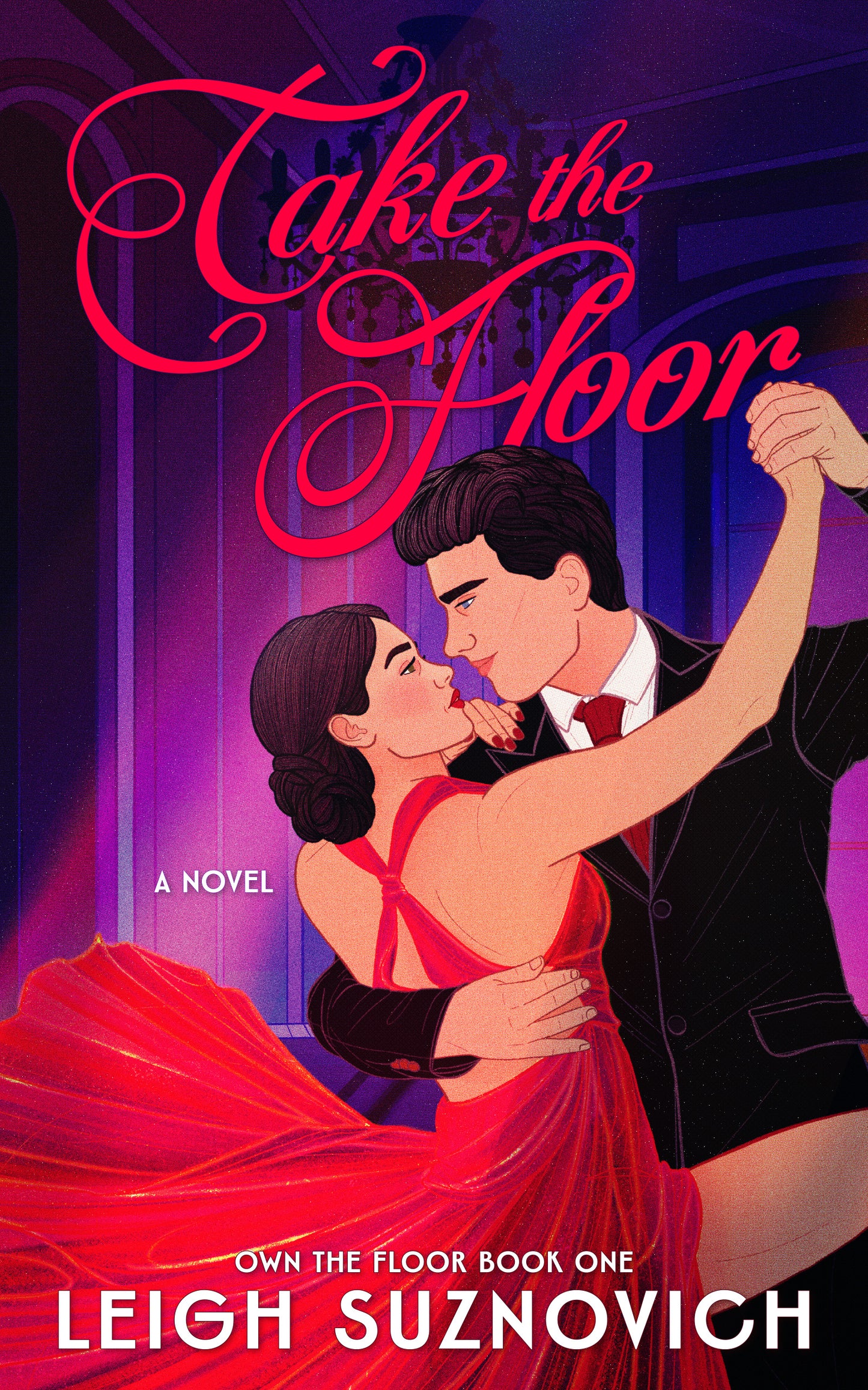 Take The Floor by Leigh Suznovich