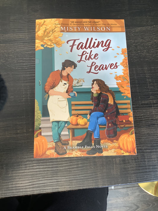 Falling Like Leaves by Misty Wilson