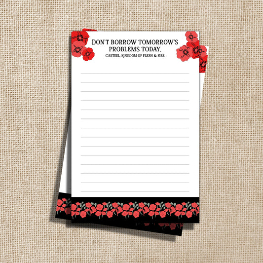 Don't Borrow Tomorrow's Problems Notepad
