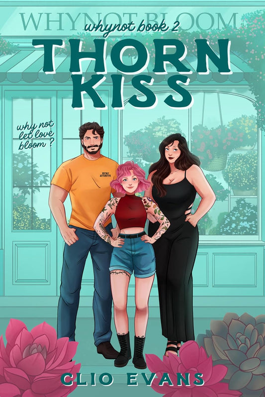 Thorn Kiss by Clio Evans