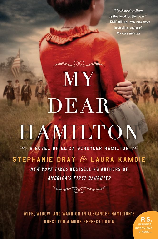 My Dear Hamilton: A Novel of Eliza Schuyler Hamilton cover image