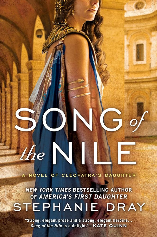Song of the Nile (Cleopatra's Daughter Trilogy) cover image