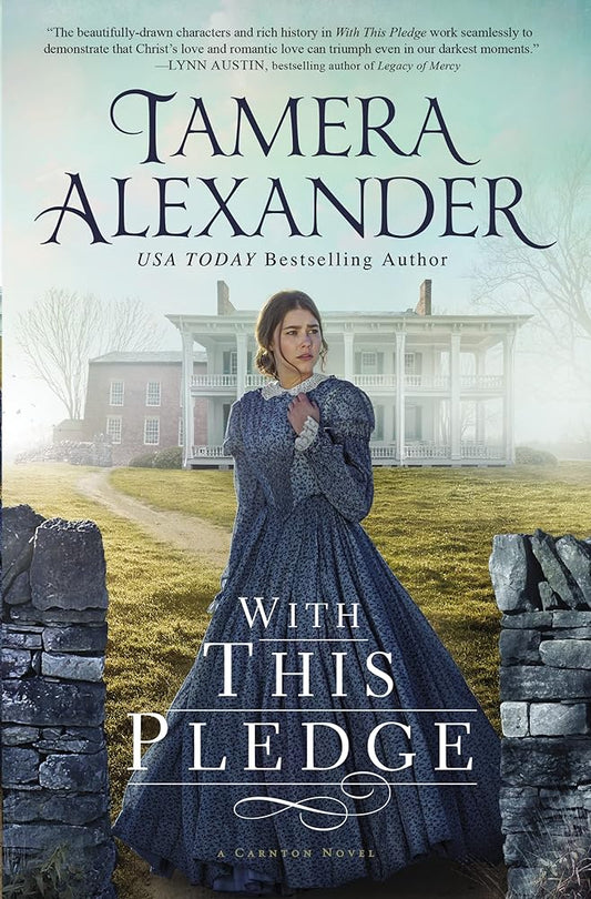 With this Pledge (The Carnton Series) cover image