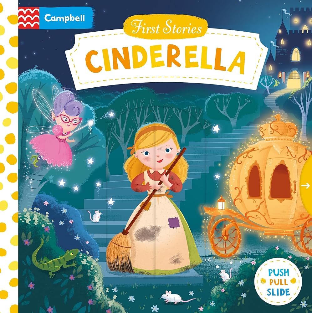 Cinderella: A Push, Pull, Slide Book (First Stories) cover image