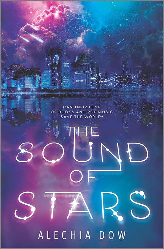The Sound of Stars: A YA Sci Fi Romance About an Unlikely Friendship on a Dangerous Road Trip cover image