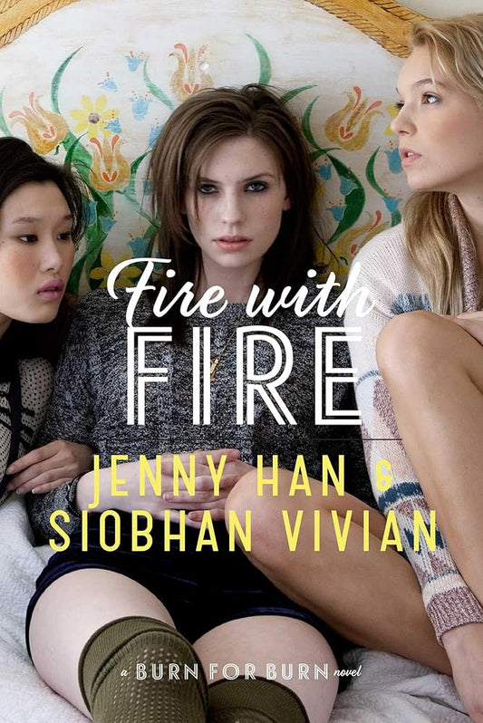 Fire with Fire (The Burn for Burn Trilogy) cover image