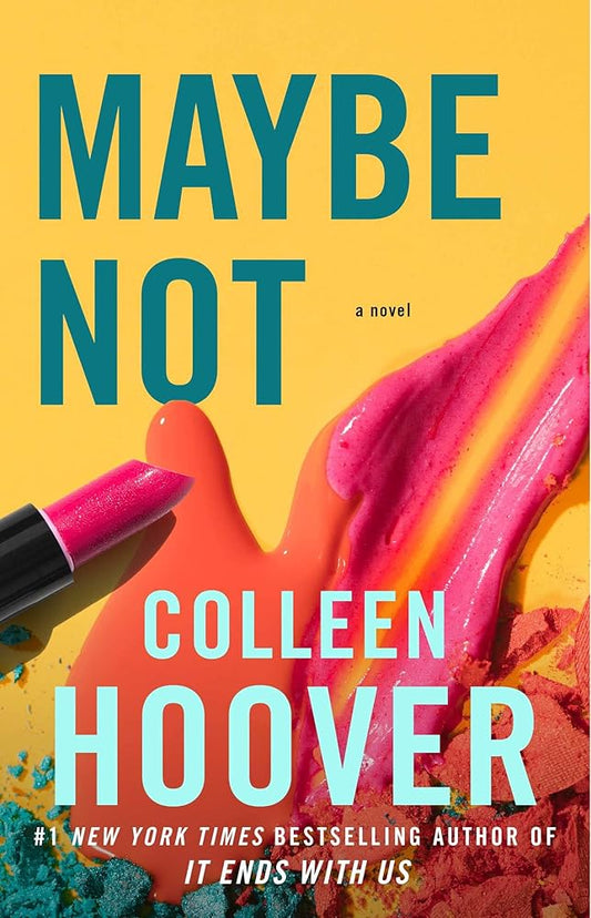 Maybe Not: A Novella (2) (Maybe Someday) cover image
