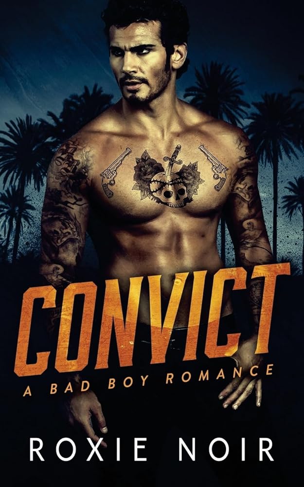 Convict: A Bad Boy Romance cover image