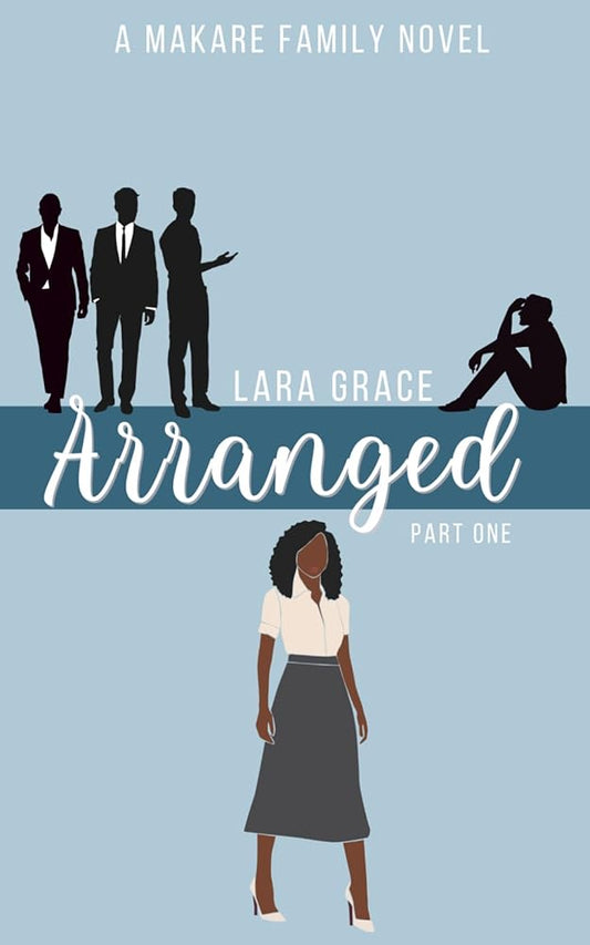 Arranged: Part One (Makare Family Novels) cover image