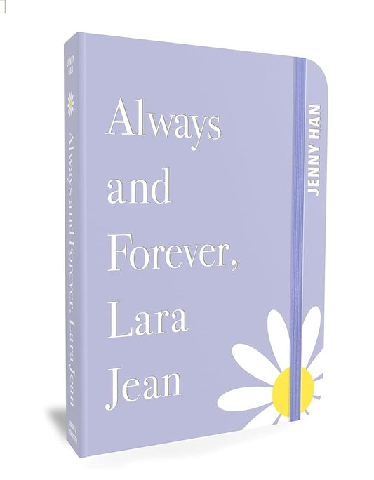 Always and Forever, Lara Jean: Special Keepsake Edition (To All the Boys I've Loved Before) cover image
