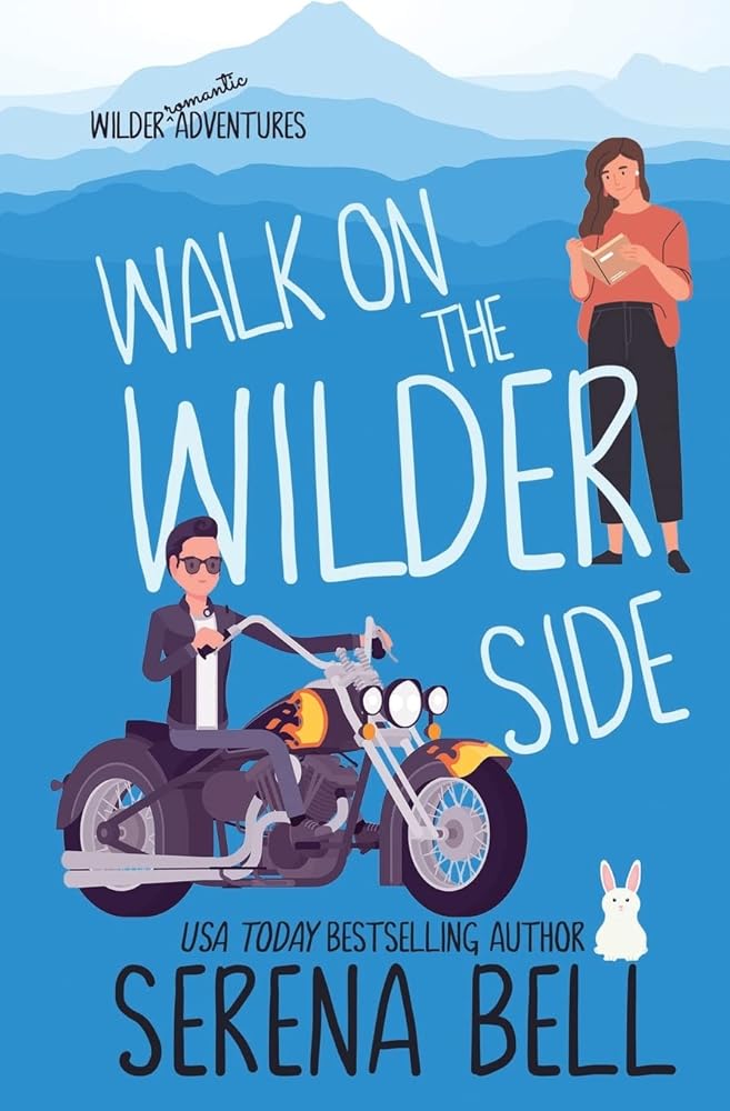 Walk on the Wilder Side: A Steamy Small Town Romantic Comedy: 2 cover image
