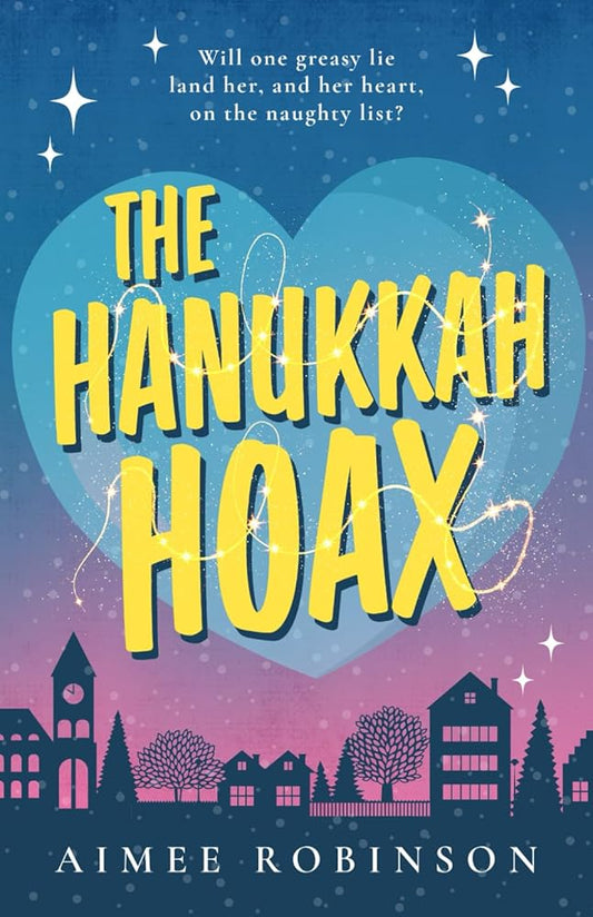 The Hanukkah Hoax: A Holiday Romantic Comedy cover image