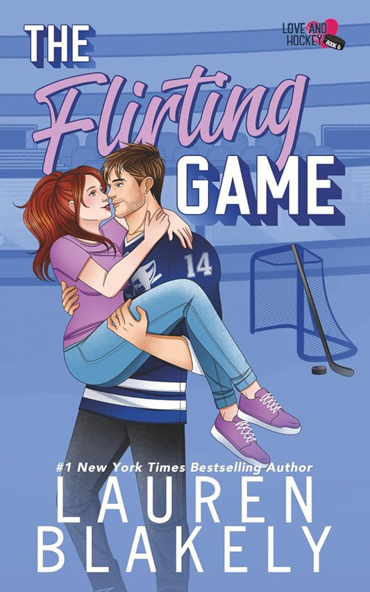 The Flirting Game (Love and Hockey) cover image