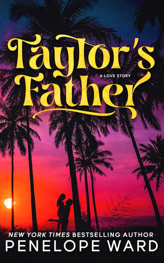 Taylor's Father: (Special Edition) cover image