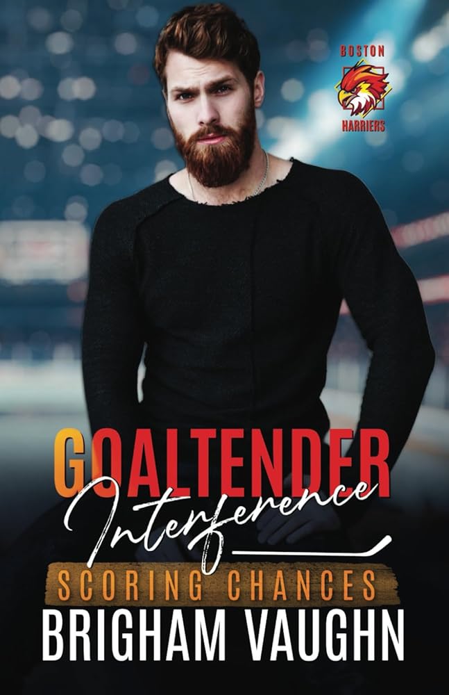 Goaltender Interference: An M/M Hockey Romance (Scoring Chances Series) cover image