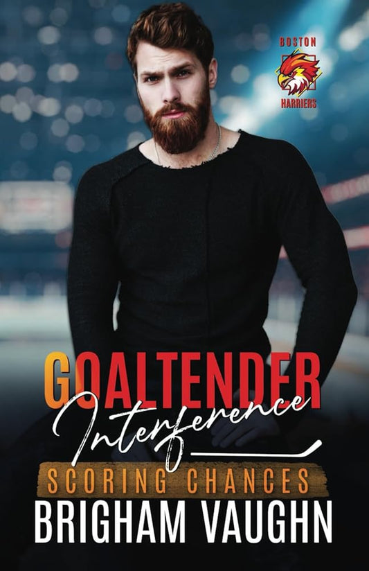 Goaltender Interference: An M/M Hockey Romance (Scoring Chances Series) cover image