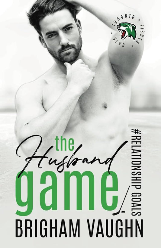 The Husband Game: An M/M Hockey Romance (Relationship Goals) cover image