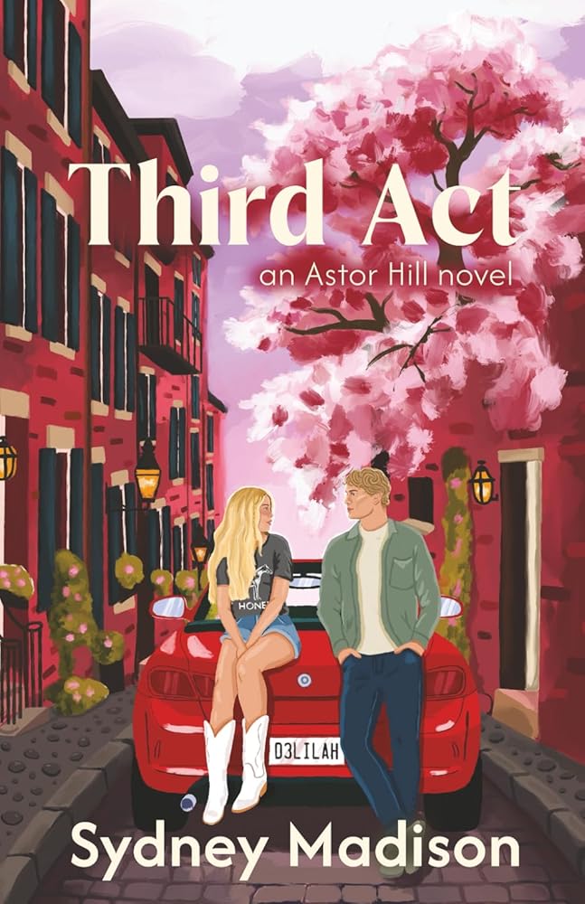 Third Act (Astor Hill) cover image
