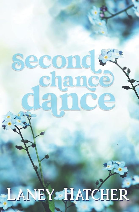 Second Chance Dance: An Enemies to Lovers Historical Romance cover image