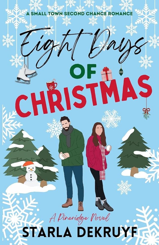 Eight Days of Christmas: A Small Town Second Chance Romance (Pineridge) cover image