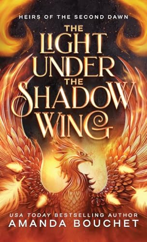 The Light Under the Shadow Wing: Heirs of the Second Dawn cover image