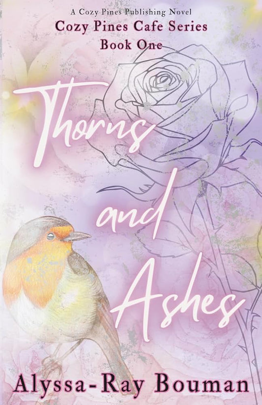Thorns and Ashes (Cozy Pines Cafe) cover image