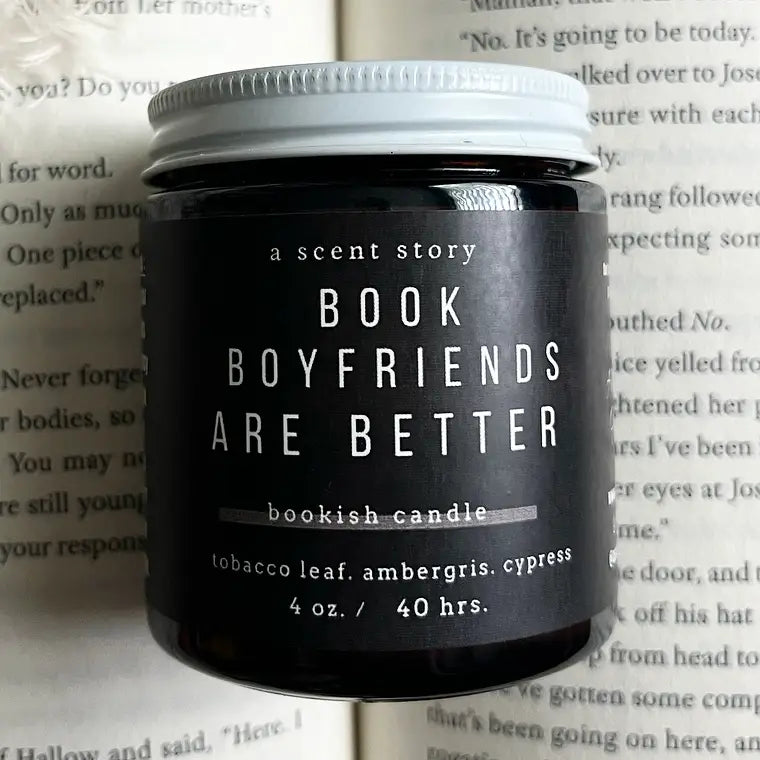 Book Boyfriends Are Better 4oz candle