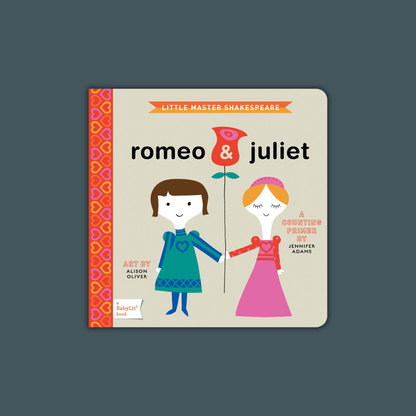 Romeo & Juliet: A Babylit(r) Counting Primer (Babylit Classics)