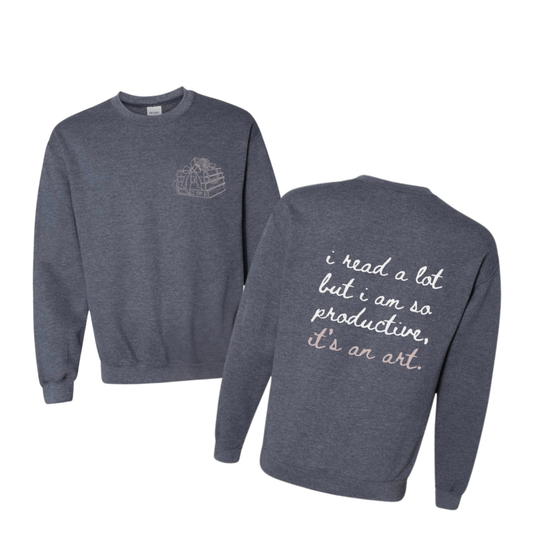 I Read a Lot Sweatshirt
