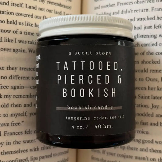 Tattooed, Pierced, and Bookish 4oz candle