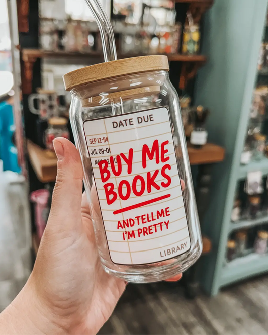 Buy Me Books Glass Cup
