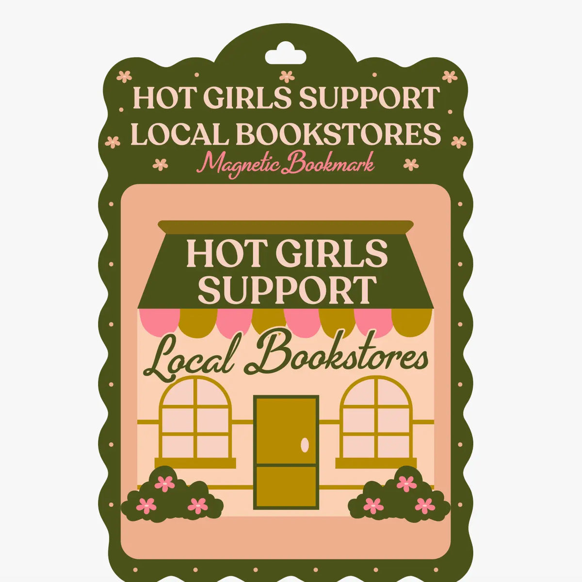 Hot Girls Support Local Bookstores Magnetic Bookmark