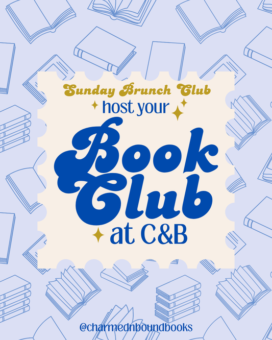 Host Your Next Book Club at Charmed & Bound: Sunday Brunch Club