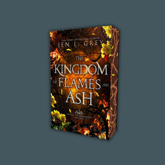The Kingdom of Flames and Ash (Deluxe Edition) by Jen L. Grey