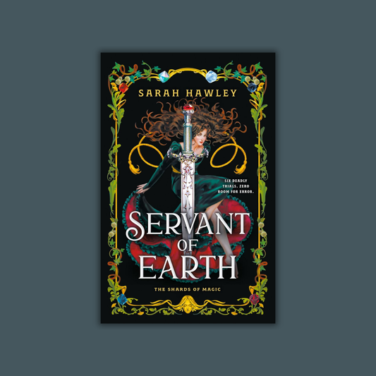 Servant of Earth by Sarah Hawley