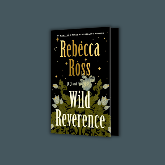 Wild Reverence (Deluxe Edition) by Rebecca Ross