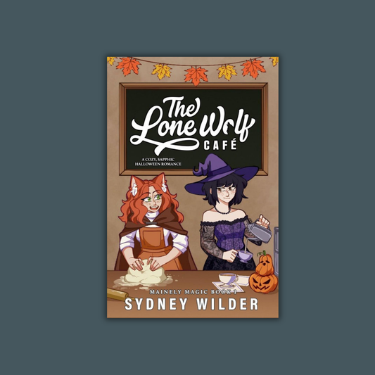 The Lone Wolf Cafe by Sydney Wilder