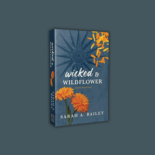 Wicked & Wildflower (Special Edition) by Sarah A. Bailey